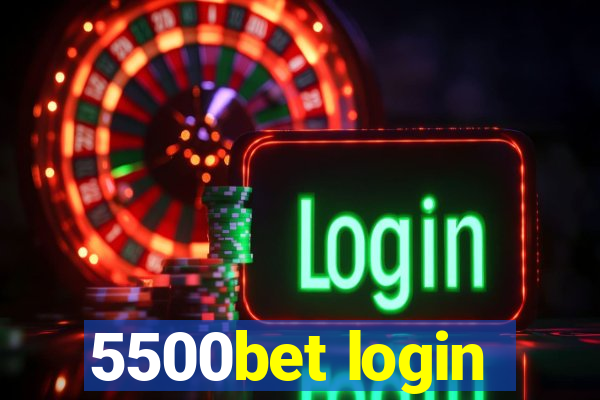 5500bet login
